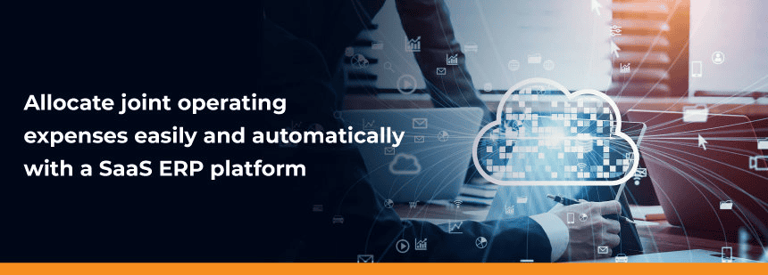Oil and Gas Software Streamlines Joint Operating Expense Allocation