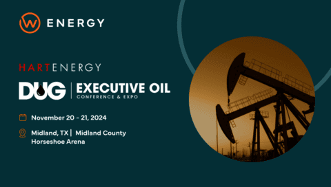 Hart Energy's DUG Executive Oil Conference and W Energy